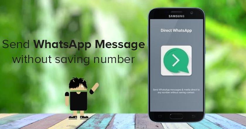 How To Send Messages On Whatsapp Without Saving Number