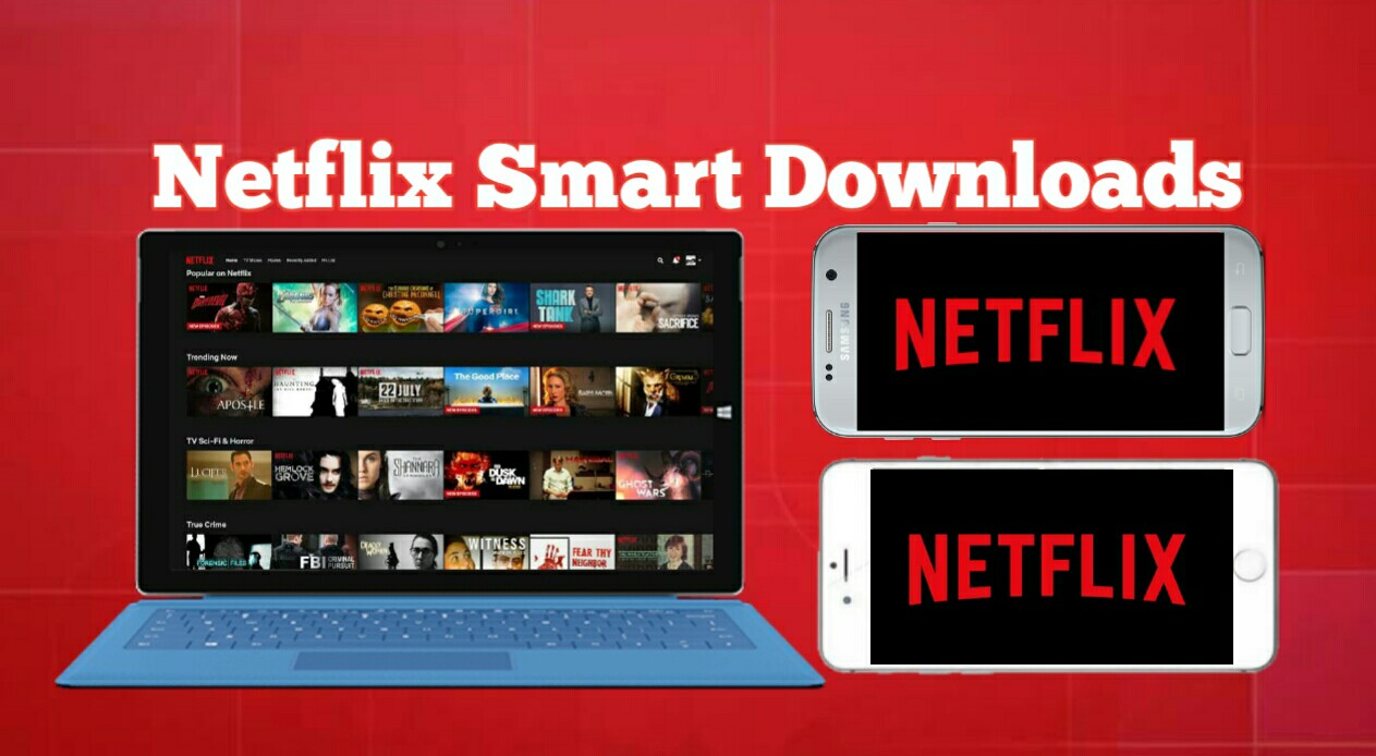 How To Activate Smart Downloads On Netflix