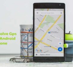 How To Solve Gps Error On Android Smartphone