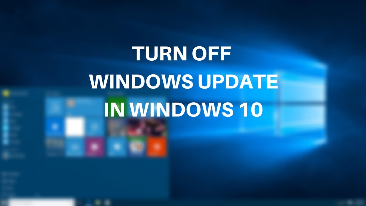 How to Disable Automatic Updates in Windows 10