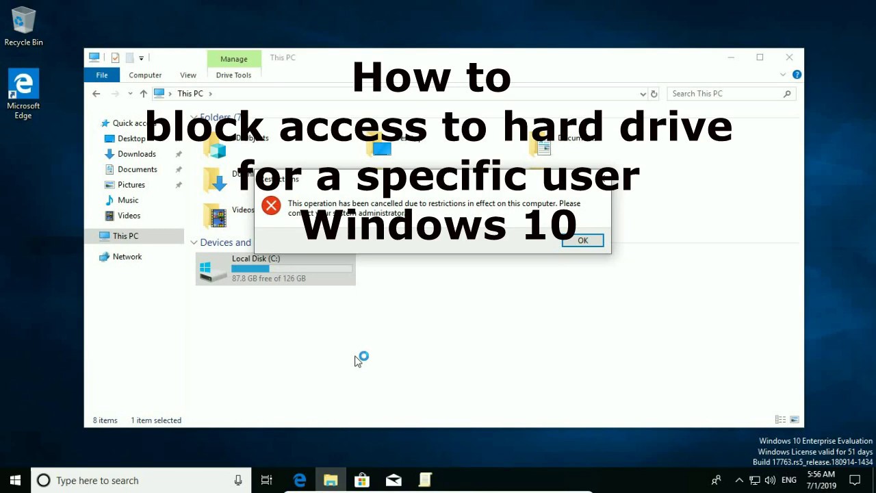 How to Block Access to Drive on Windows 7, 8, 10