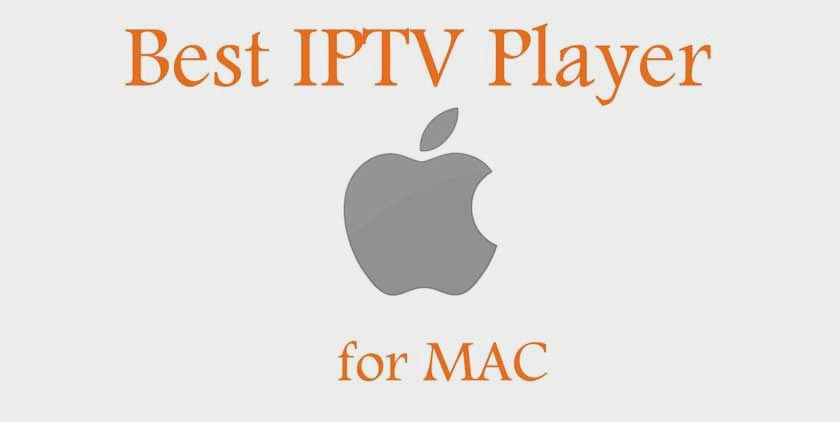 How To Configure IPTV On Mac Via M3u File? [2023]