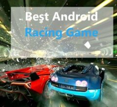 The Best Racing Games For Android 2023