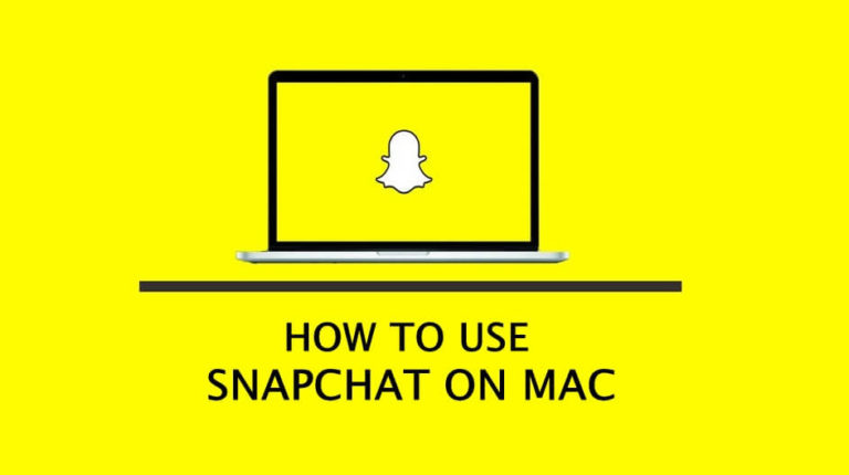 How to use Snapchat on MAC EASY GUIDE 2019 Truegossiper