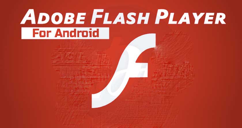2 methods to install Adobe Flash for Android
