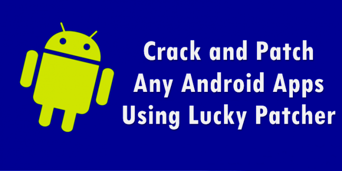 How to Crack Android Apps or Games Easily