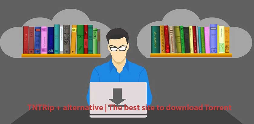 TNTRip + alternative | The best site to download Torrent