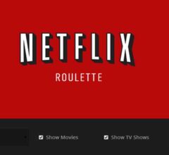 What Is Netflix Roulette? How It Works?