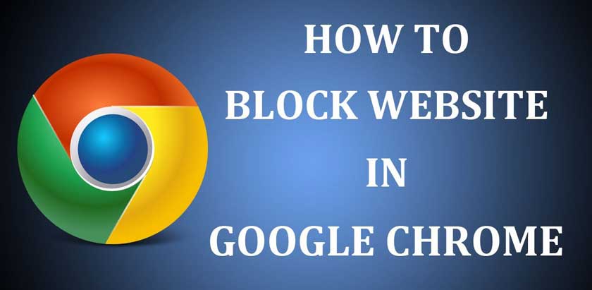 How to block a website on Chrome