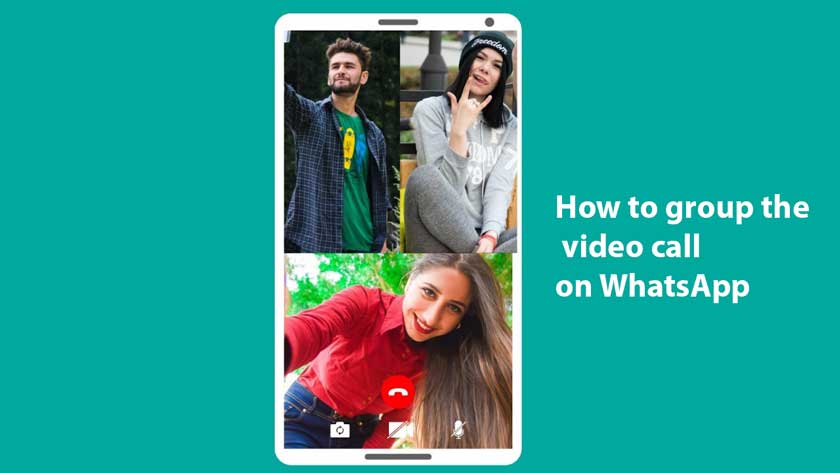 How to group the video call on WhatsApp