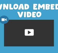 How To Download Embedded Videos Online