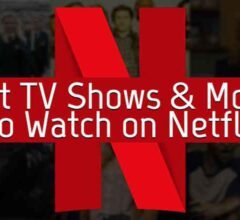 Watch Best Netflix Series And Movies This Weekend?