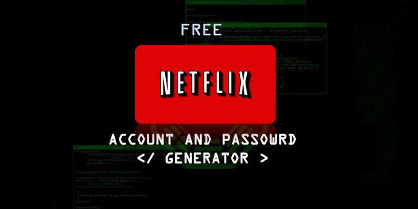 Free Netflix Account Generator 2020