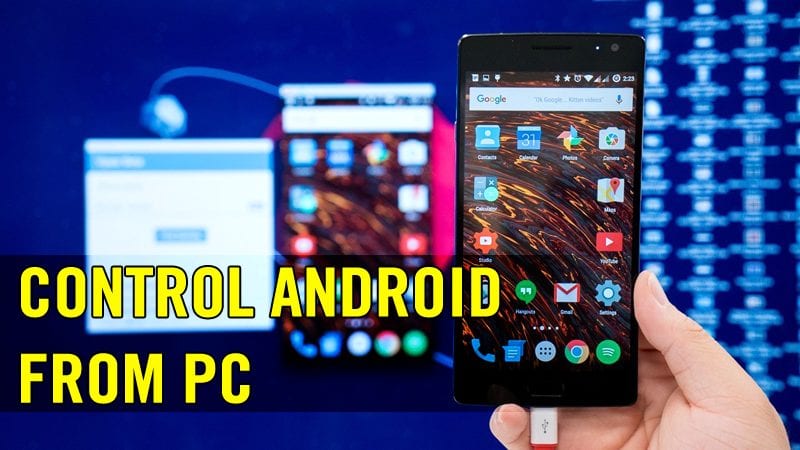 How to Control Android from PC