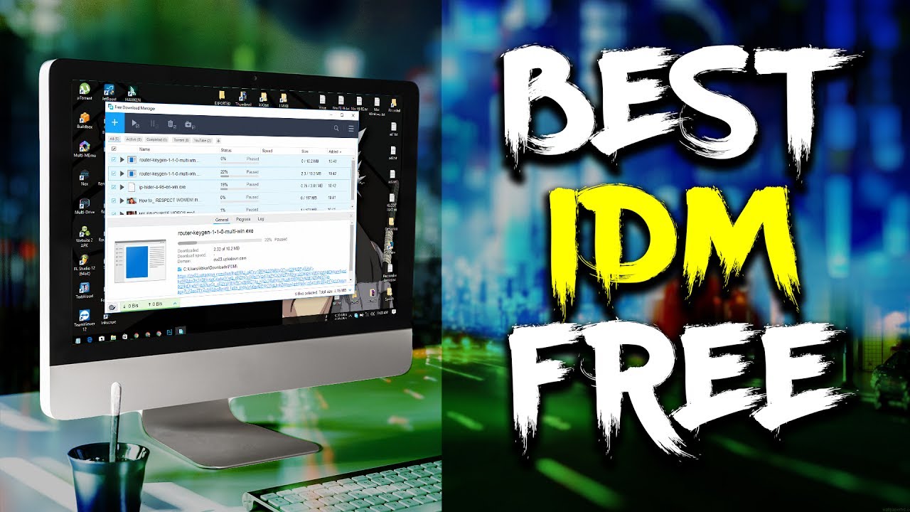 Free Internet Download Manager for Windows & Mac