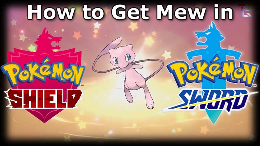 How to Get Mew in "Sword and Pokémon Shield"