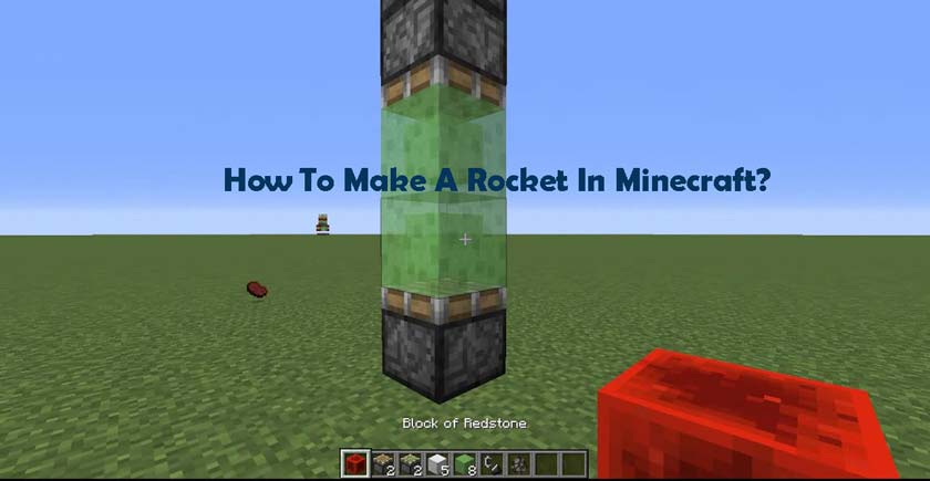 How To Make A Rocket In Minecraft?