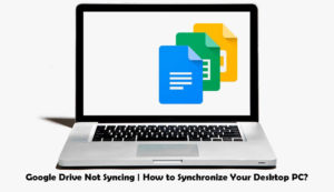 google drive not syncing with computer