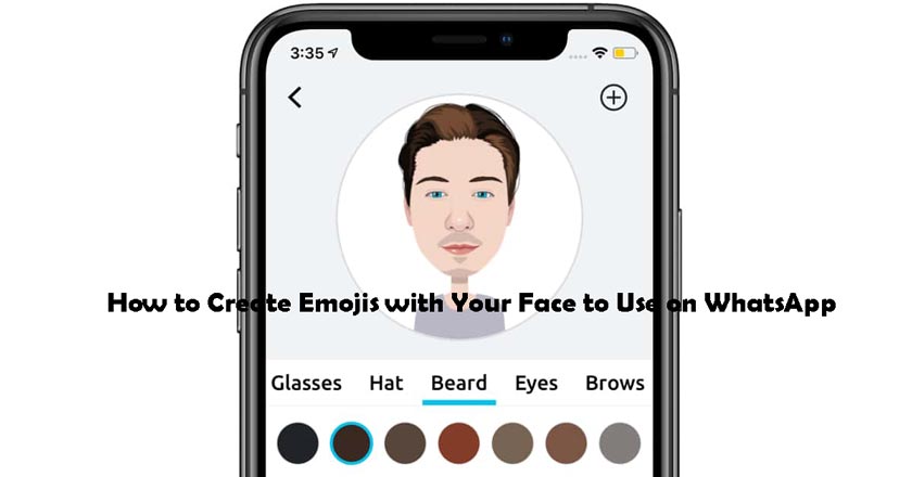 How to Create Emojis with Your Face to Use on WhatsApp