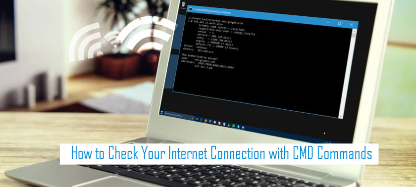How to Check Your Internet Connection with CMD Commands