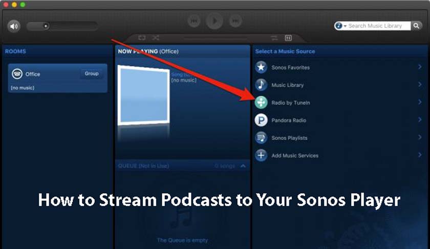 How to Stream Podcasts to Your Sonos Player