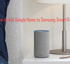 How To Add Google Home To Samsung SmartThings