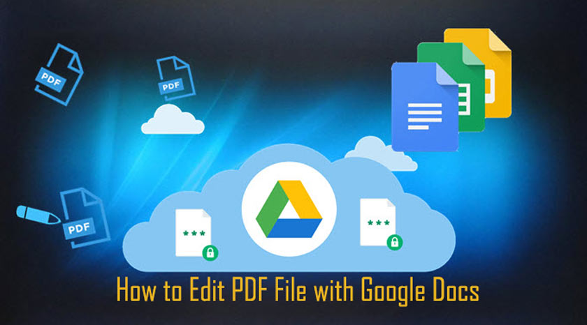 How to Edit PDF File with Google Docs