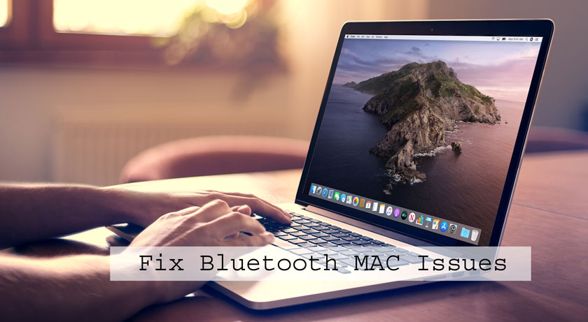 4 Methods to Fix Bluetooth MAC Issues