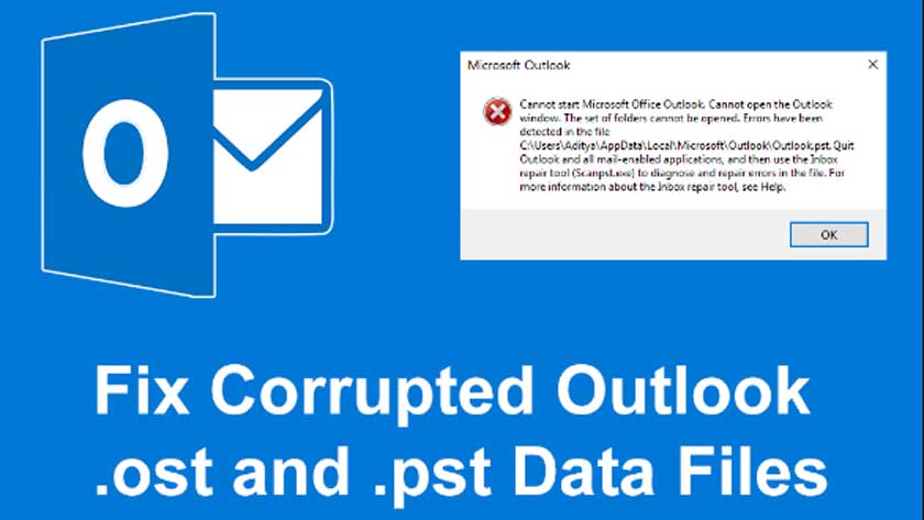 How to Fix Corrupted Outlook .ost and .pst Data Files
