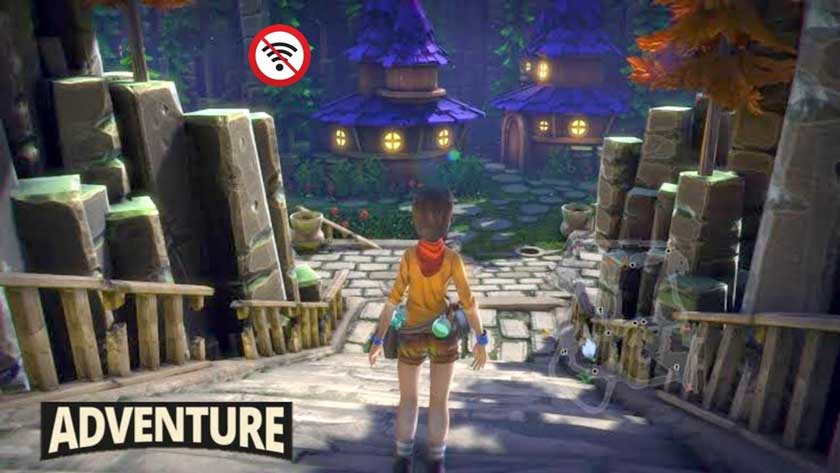 Best Adventure Offline Android Games of All Time