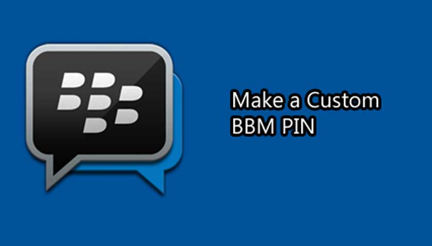 How to Make a Custom BBM PIN Free