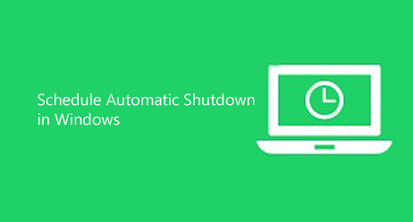 How to Schedule Automatic Shutdown in Windows 10,8,7