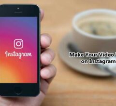 Make Your Video Viral on Instagram