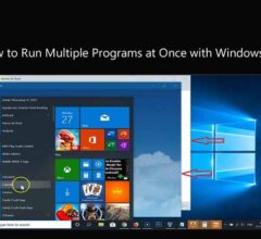 Run Multiple Programs at Once with Windows 10