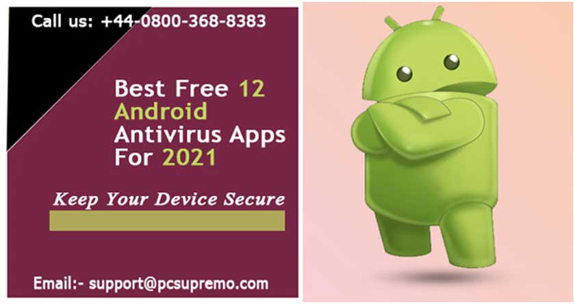 12 Best Free Android Antivirus Apps For 2021