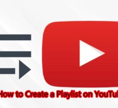 How to Create a Playlist on YouTube