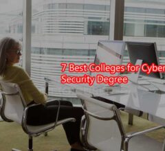 7 Best Colleges for Cyber Security Degree