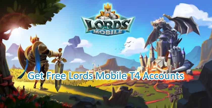 Get Free Lords Mobile T4 Accounts