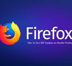 How to Turn Off Cookies on Mozilla Firefox