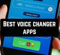 The 10 Best Voice Changer Applications to Enjoy!