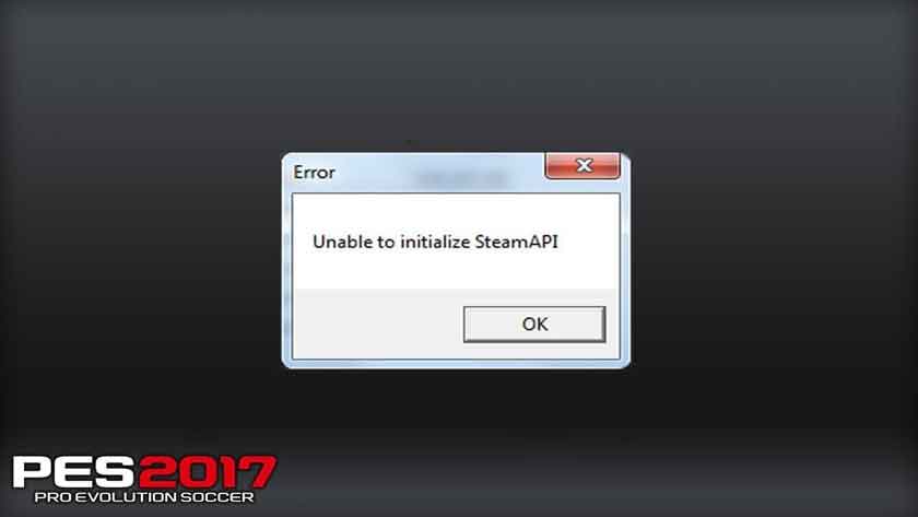 Solving PES 2017 Error Unable to Initialize SteamAPI