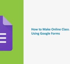 Make Online Class Attendance Using Google Forms