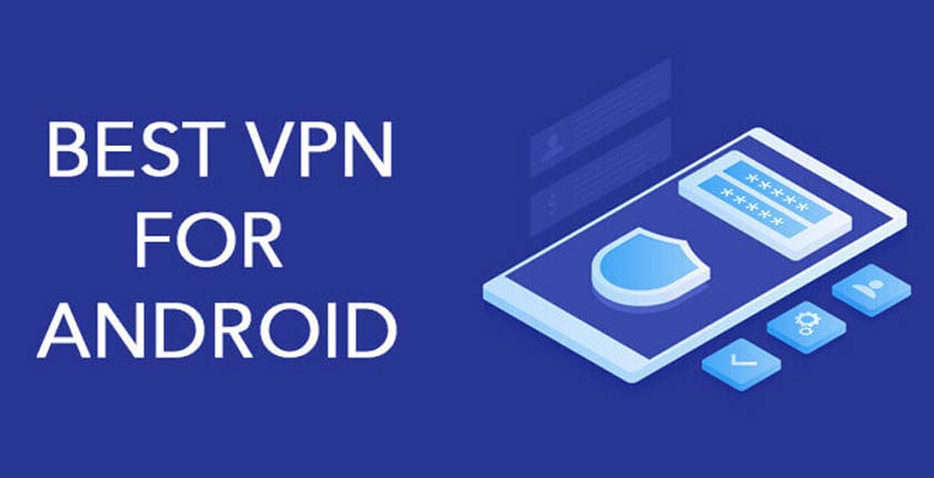 VPN Applications for Android