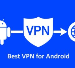 Best VPN Apps On Android