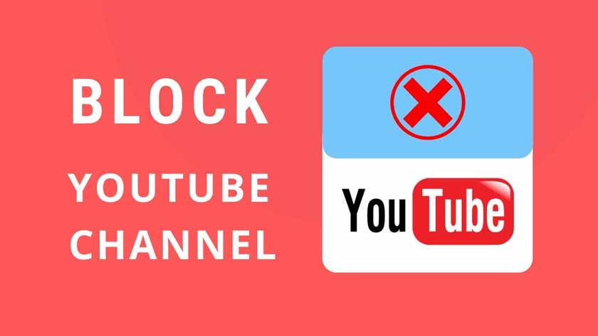How to Block YouTube Video Channels