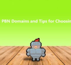Sell PBN Domains and Tips for Choosing