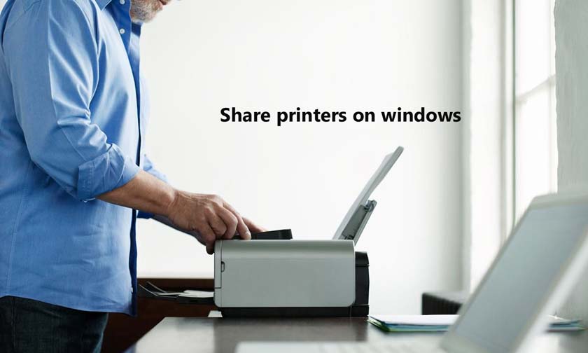 How to Share Printers on Windows