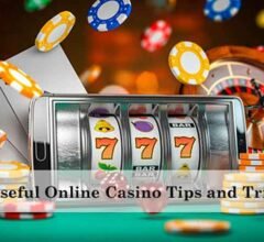 Useful Online Casino Tips and Tricks