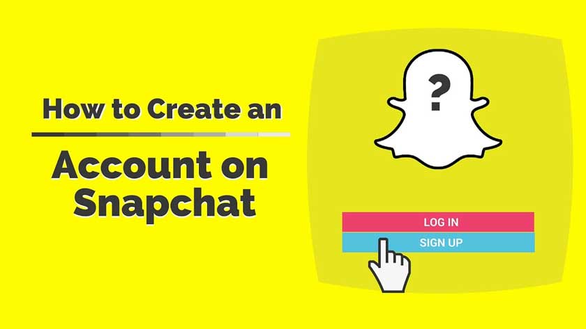 How to Register or Create an Account on Snapchat