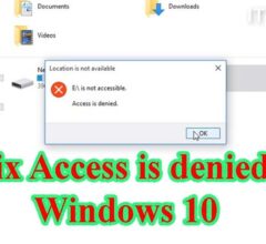 How to Fix Folder Access Denied In Windows 10